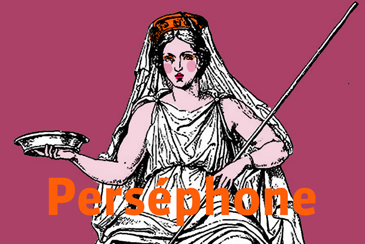 Perséphone résonne de tous les printemps