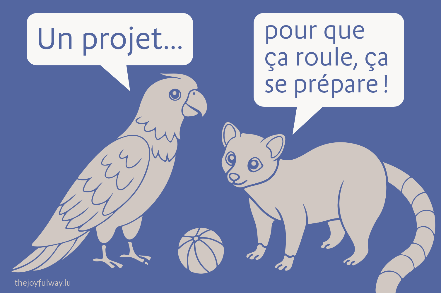 Un projet se prépare